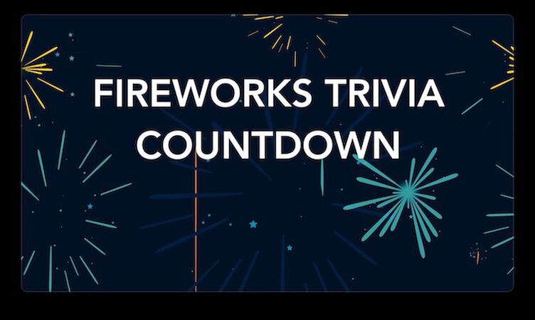 Fireworks Trivia Countdown